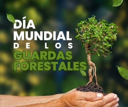 Día Mundial de los Guardas Forestales