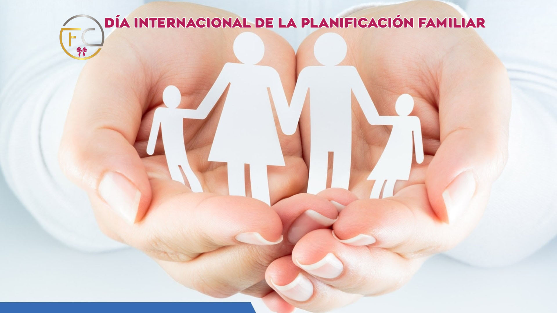Día Internacional de la Planificación Familiar